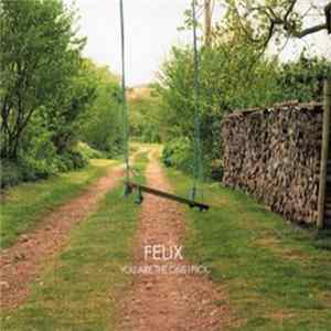 Felix - You Are The One I Pick flac