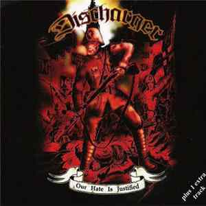 Discharger - Our Hate Is Justified flac