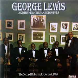 George Lewis And His New Orleans Stompers - The Second Bakersfield Concert, 1954 flac