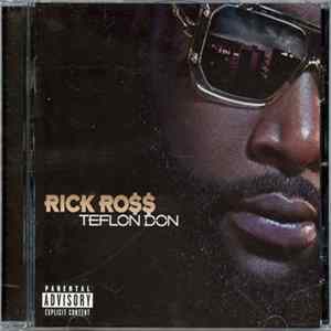 Rick Ross - Teflon Don flac