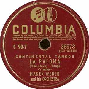 Marek Weber And His Orchestra - La Paloma (The Dove) / Tango Of Roses flac