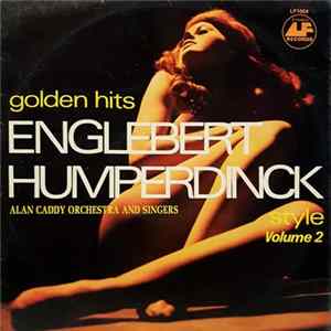 Alan Caddy Orchestra & Singers - Golden Hits Englebert Humperdinck Style: Volume 2 flac