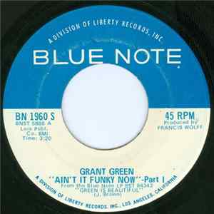 Grant Green - Ain't It Funky Now flac