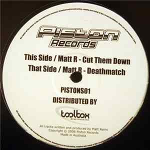 MattR - Deathmatch / Cut Them Down flac