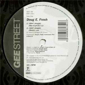 Doug E. Fresh - I-Ight (Alright) flac