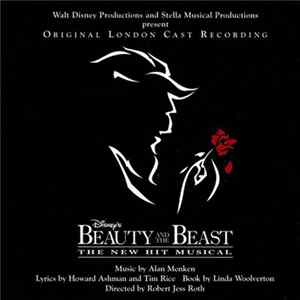 Alan Menken / Howard Ashman / Tim Rice - Beauty And The Beast - The New Hit Musical (Original London Cast Recording) flac