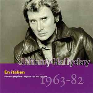 Johnny Hallyday - Vol.34 : En Italien (1963-82) flac