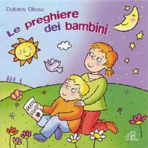 Dolores Olioso - Le Preghiere Dei Bambini flac