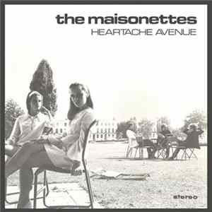 Maisonettes, The - Heartache Avenue flac