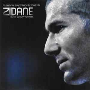 Mogwai - Zidane - A 21st Century Portrait - An Original Soundtrack By Mogwai flac