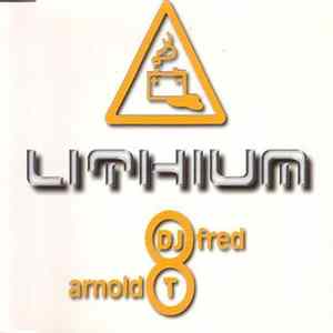 DJ Fred & Arnold T - Lithium flac
