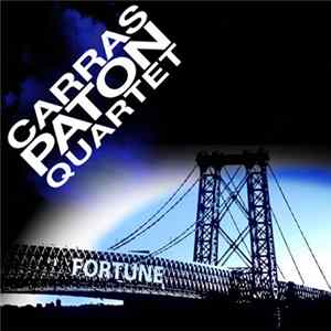 Carras Paton Quartet - Fortune flac