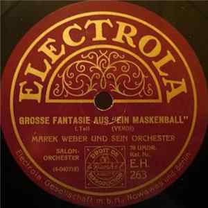 Marek Weber Und Sein Orchester - Grosse Fantasie Aus "Ein Maskenball" flac