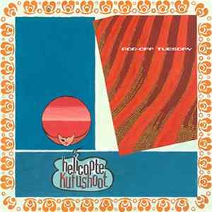 Pop-Off Tuesday - Helicopter flac