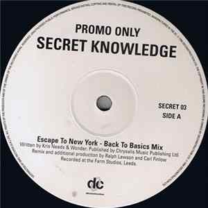 Secret Knowledge - Escape To New York flac