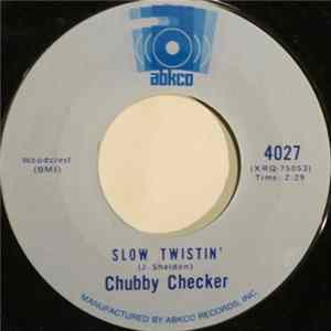 Chubby Checker - Slow Twistin' flac
