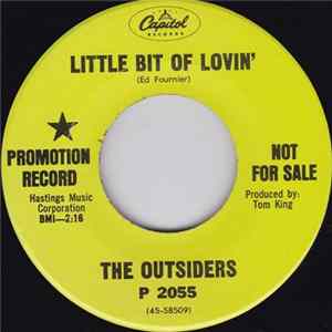 The Outsiders - Little Bit Of Lovin' / I Will Love You flac