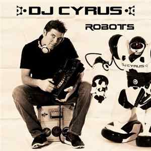 Cyrus - Robots flac