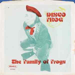 The Family Of Frogs - Disco Frog flac