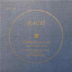 Bach - Agnès Giebel, Orchestre De Chambre De La Sarre Sous La Direction De Karl Ristenpart - Cantates N°199 Et 202 flac