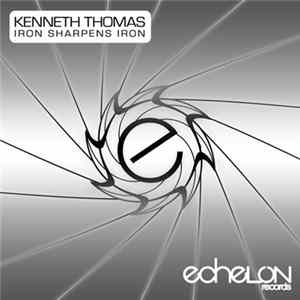 Kenneth Thomas - Iron Sharpens Iron flac