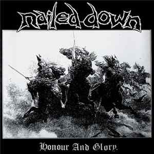 Nailed Down - Honour And Glory flac