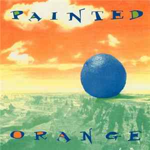 Painted Orange - Painted Orange flac