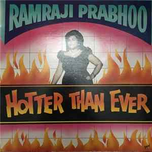 Ramraji Prabhoo - Hotter Than Ever flac