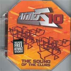Various - Atmoz 10 - The Sound Of The Clubs flac
