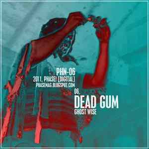 Dead Gum - Ghost Wise flac