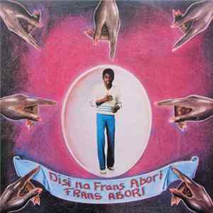 Frans Abori - Disi Na Frans Abori flac