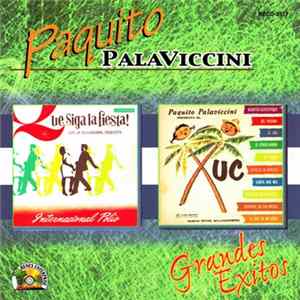 Paquito Palaviccini - Grandes Exitos flac