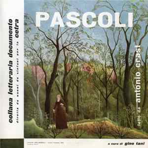Pascoli, Antonio Crast - Pascoli Letto Da Antonio Crast flac