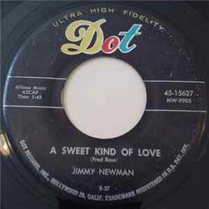 Jimmy Newman - A Sweet Kind Of Love / Need Me flac