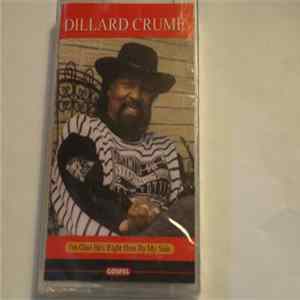 Dillard Crume - I'm Glad He's Right Here By My Side flac