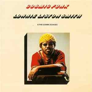 Lonnie Liston Smith & The Cosmic Echoes - Cosmic Funk flac
