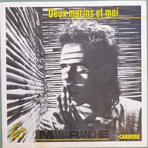 Alain Manaranche - Deux Marins Et Moi flac