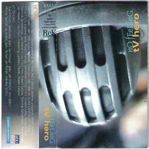 No Feeling - TV Hero flac