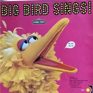 Big Bird - Big Bird Sings! flac