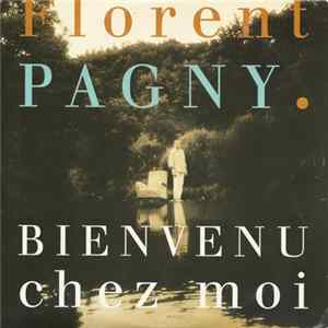 Florent Pagny - Bienvenu Chez Moi flac