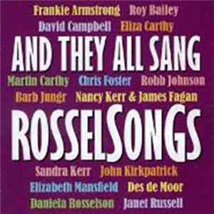 Various - And They All Sang RosselSongs flac