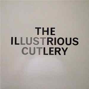 The Illustrious Cutlery - Scarecrow flac