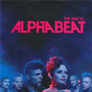 Alphabeat - The Beat Is... flac