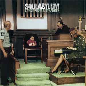 Soul Asylum - Candy From A Stranger flac