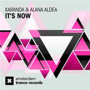 Karanda & Alana Aldea - It's Now flac