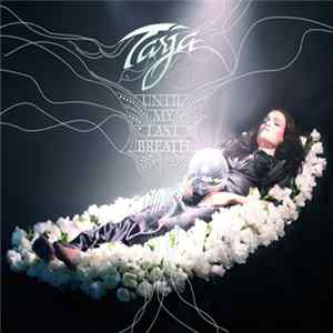 Tarja - Until My Last Breath flac