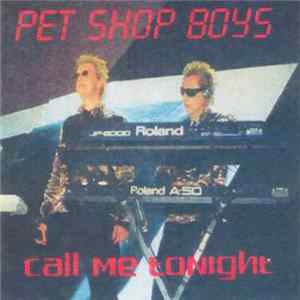 Pet Shop Boys - Call Me Tonight flac