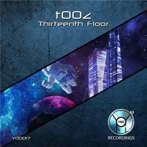 t00z - Thirteenth Floor flac
