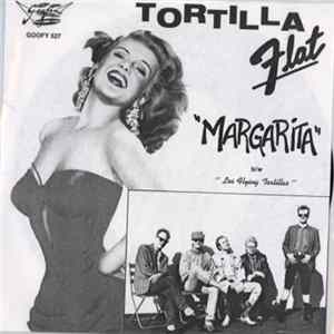 Tortilla Flat - Margarita flac