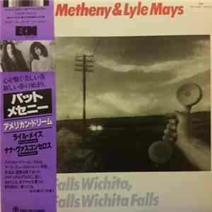 Pat Metheny & Lyle Mays - As Falls Wichita, So Falls Wichita Falls flac